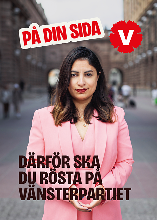 På din sida V. Därför ska du rösta på Vänsterpartiet.